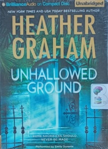 Unhallowed Ground written by Heather Graham performed by Emily Durante on Audio CD (Unabridged)